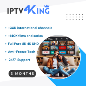 Exclusive IPTV 4K KING 6 Months 4K IPTV Subscription